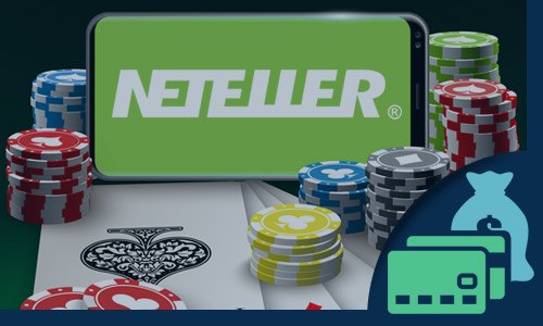 Use Neteller for online casino