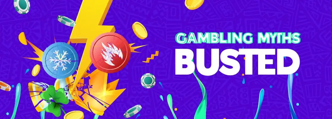 Gambling myth busted wording with lightening bolt, four leaf clover, casino chips and coins 