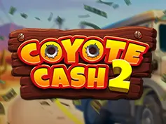 Coyote Cash 2